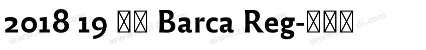 2018 19 巴萨 Barca Reg字体转换